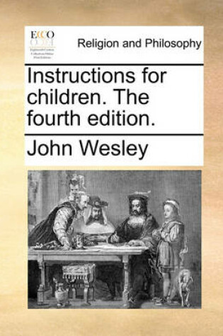 Cover of Instructions for Children. the Fourth Edition.