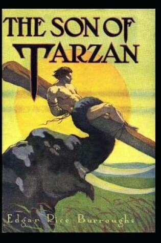 Cover of The Son of Tarzan (Tarzan #16) Annotated