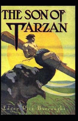 Book cover for The Son of Tarzan (Tarzan #16) Annotated