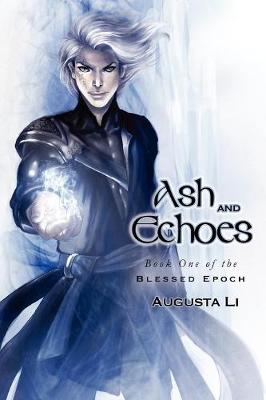 Book cover for Ash and Echoes