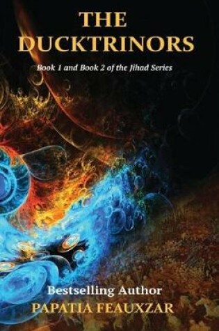 Cover of The Ducktrinors (Book I & Book II)