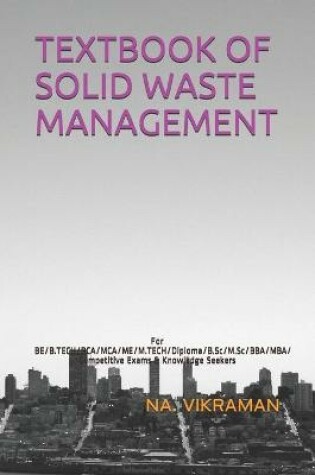 Cover of Textbook of Solid Waste Management