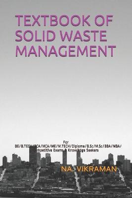 Cover of Textbook of Solid Waste Management