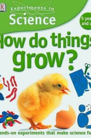 Cover of How Do Things Grow?