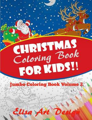 Cover of Christmas Coloring Book for Kids!