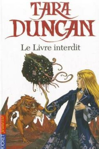 Cover of Tara Duncan Le Livre Interdit
