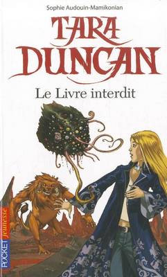 Book cover for Tara Duncan Le Livre Interdit