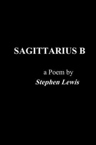 Cover of Sagittarius B