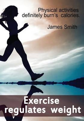 Book cover for Exercise Regulates Weight