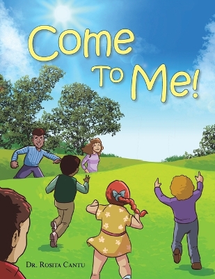 Book cover for Come to Me!