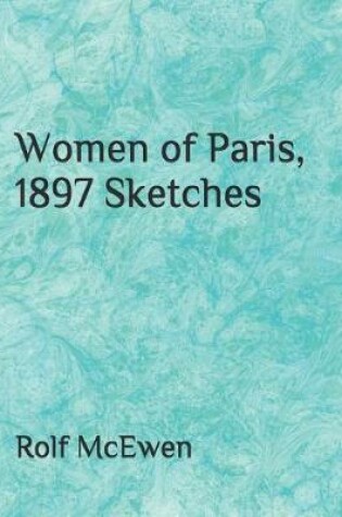 Cover of Women of Paris, 1897 Sketches