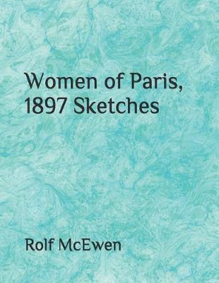 Book cover for Women of Paris, 1897 Sketches