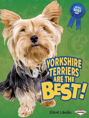 Book cover for Yorkshire Terriers Are the Best!
