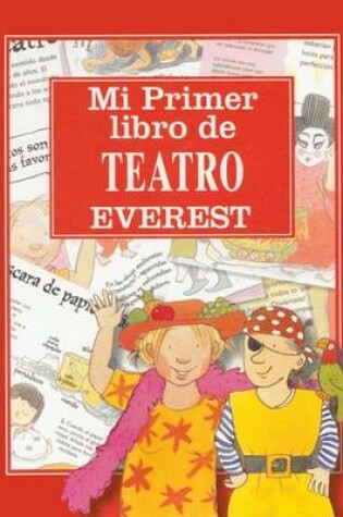 Cover of Mi Primer Libro de Teatro