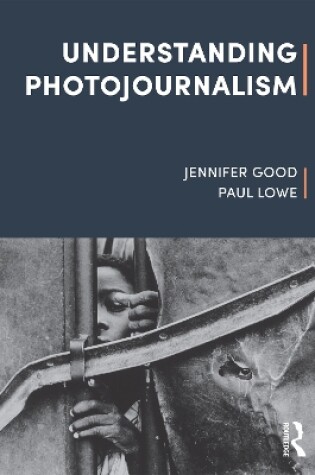 Cover of Understanding Photojournalism