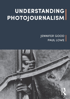 Book cover for Understanding Photojournalism