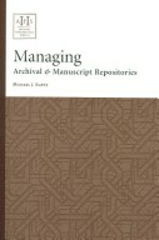 Cover of Managing Archival & Manuscript Repositories