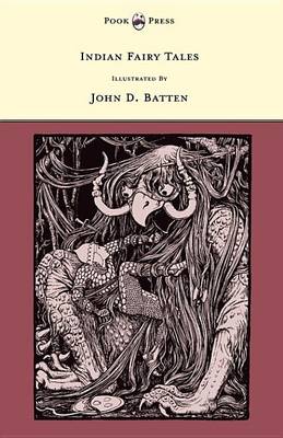 Book cover for Indian Fairy Tales - Illustrated by John D. Batten