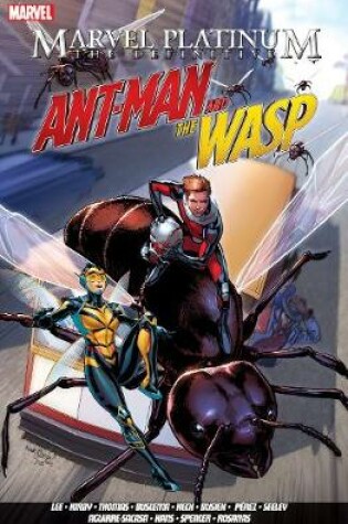 Cover of Marvel Platinum: The Definitive Antman And The Wasp
