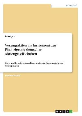 Book cover for Vorzugsaktien als Instrument zur Finanzierung deutscher Aktiengesellschaften