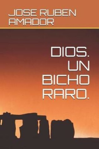 Cover of Dios. Un Bicho Raro.