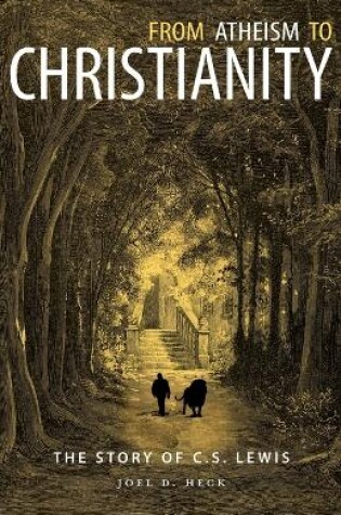 Cover of From Atheism To Christianity