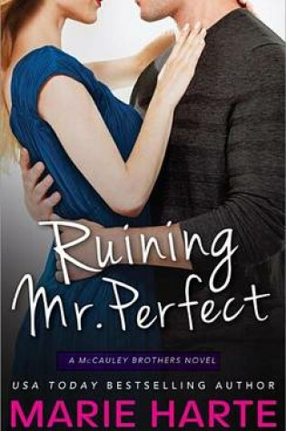 Cover of Ruining Mr. Perfect