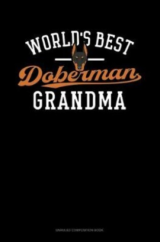 Cover of World's Best Doberman Grandma