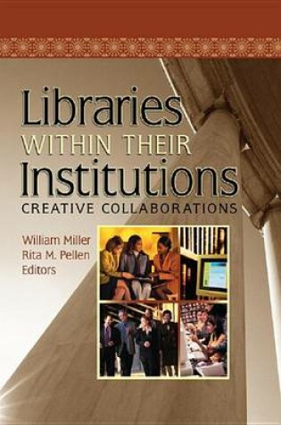 Cover of Libraries Within Their Institutions