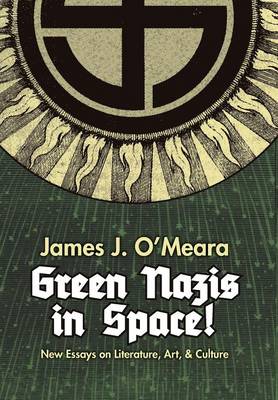 Book cover for Green Nazis in Space!