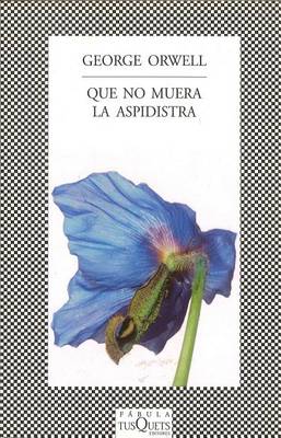 Cover of Que No Muera la Aspidistra