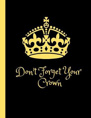 Book cover for Don't Forget Your Crown