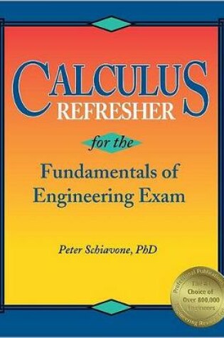 Cover of Calculus Refresher for the Fe Exam