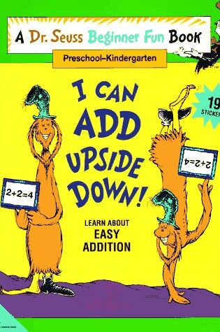 Cover of I Can Add Upside Down! Learn about Easy Addition