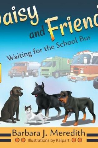 Cover of Daisy and Friends Waiting for the School Bus