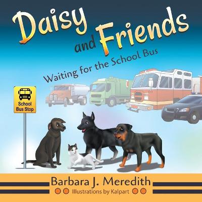 Book cover for Daisy and Friends Waiting for the School Bus