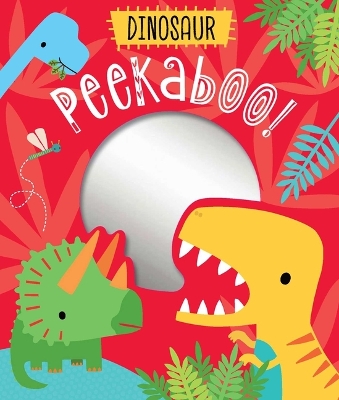 Cover of Dinosaurs Peekaboo!