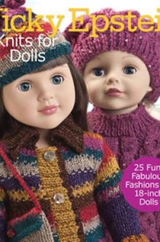 Cover of Nicky Epstein Knits for Dolls
