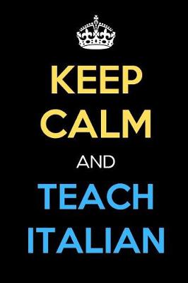 Book cover for Keep Calm And Teach Italian