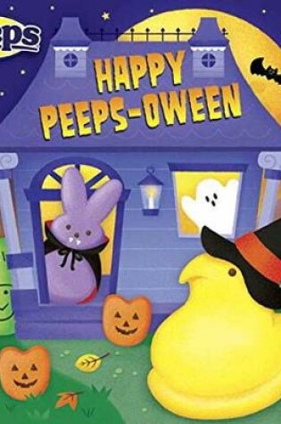 Cover of Happy Peeps-Oween! (Peeps)
