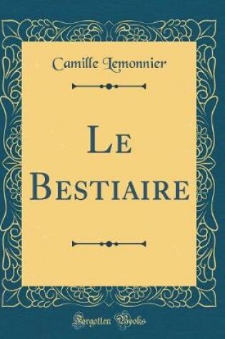 Cover of Le Bestiaire (Classic Reprint)