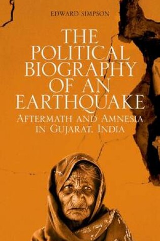 Cover of The Political Biography of an Earthquake