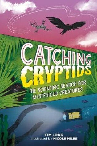 Cover of Catching Cryptids