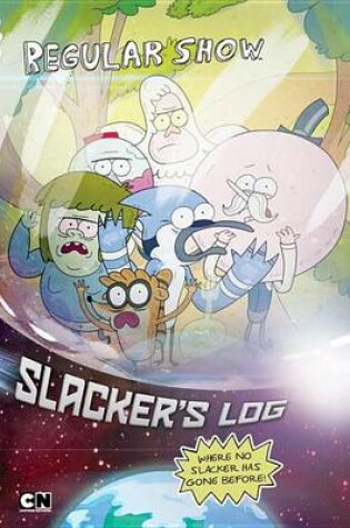 Cover of Slacker's Log