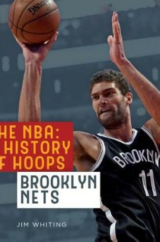 Cover of The Nba: A History of Hoops: Brooklyn Nets