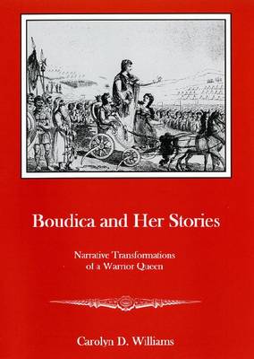 Book cover for Boudica and Her Stories