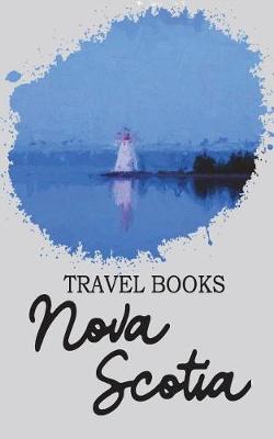 Book cover for Travel Books Nova Scotia