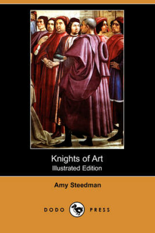 Cover of Knights of Art (Illustrated Edition) (Dodo Press)