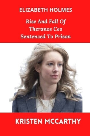 Cover of Elizabeth Holmes