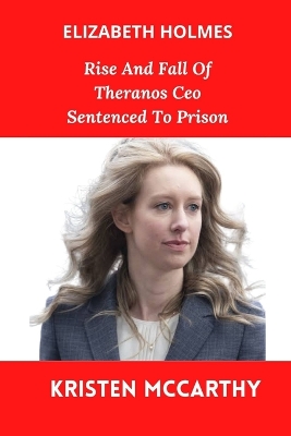 Book cover for Elizabeth Holmes